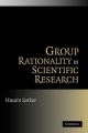Group Rationality in Scientific Research Husain Sarkar Author