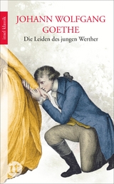 Die Leiden des jungen Werther - Johann Wolfgang Goethe