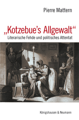 "Kotzebue's Allgewalt" - Pierre Mattern