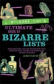 Listverse.Com's Ultimate Book of Bizarre Lists (2 Volume Set) - Jami Frater