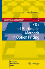 PDE and Martingale Methods in Option Pricing - Andrea Pascucci