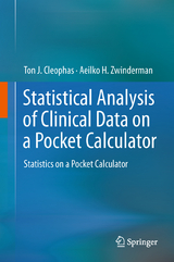 Statistical Analysis of Clinical Data on a Pocket Calculator - Ton J. Cleophas, Aeilko H. Zwinderman