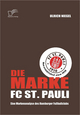 Die Marke FC St. Pauli: Eine Markenanalyse des Hamburger Fußballclubs
