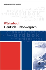 Wörterbuch Deutsch-Norwegisch - Randi Rosenvinge Schirmer