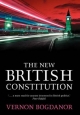 New British Constitution - Bogdanor Vernon Bogdanor
