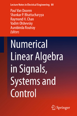 Numerical Linear Algebra in Signals, Systems and Control - 