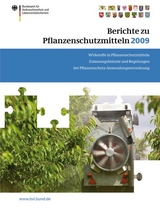 Berichte zu Pflanzenschutzmitteln 2009 - 