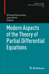 Modern Aspects of the Theory of Partial Differential Equations - 