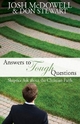 Answers to Tough Questions: Skeptics ask about the Christian faith