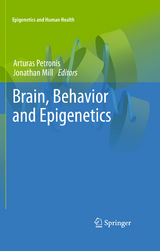 Brain, Behavior and Epigenetics - 