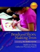 Beads and Shoes, Making Twos - Madeline Chang; Catherine Twomey Fosnot