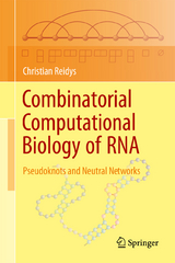 Combinatorial Computational Biology of RNA - Christian Reidys