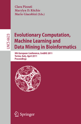 Evolutionary Computation, Machine Learning and Data Mining in Bioinformatics - 