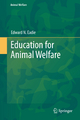 Education for Animal Welfare - Edward N. Eadie