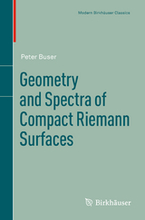 Geometry and Spectra of Compact Riemann Surfaces - Peter Buser