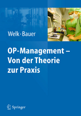 OP-Management – Von der Theorie zur Praxis - 