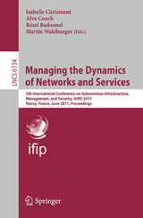 Managing the Dynamics of Networks and Services - 