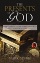 Presents of God - Mark Stibbe