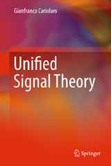 Unified Signal Theory - Gianfranco Cariolaro