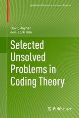 Selected Unsolved Problems in Coding Theory - David Joyner, Jon-Lark Kim