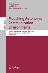 Modelling Autonomic Communication Environments - 