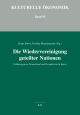 Die Wiedervereinigung geteilter Nationen - Klaus Stüwe; Eveline Hermannseder