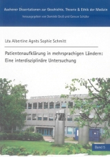 Patientenaufklärung in mehrsprachigen Ländern: Eine interdisziplinäre Untersuchung - Léa Albertine Agnès Sophie Schmitt