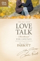 One Year Love Talk Devotional For Couples, The - Leslie Parrott