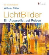 LichtBilder - Wilhelm Fikisz