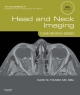 Head and Neck Imaging: Case Review Series E-Book - David M. Yousem