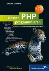Besser PHP programmieren - Möhrke, Carsten