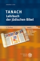 Tanach - Lehrbuch der jüdischen Bibel (Schriften der Hochschule für Jüdische Studien Heidelberg)