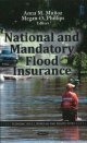 National & Mandatory Flood Insurance - Anna M. Munoz; Megan O. Phillips