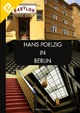 Hans Poelzig in Berlin: Wegbereiter und Lehrer der Moderne Ulrike Eichhorn Author