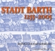 Stadt Barth 1255?2005: Beiträge zur Stadtgeschichte