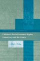Children's Socio-Economic Rights, Democracy And The Courts - Aoife Nolan