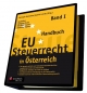 Handbuch EU-Steuerrecht in Österreich - Christoph Matznetter; Gabriel Lansky; Wolfgang Pavlik; Elisabeth Brunner; Alexander Hajicek