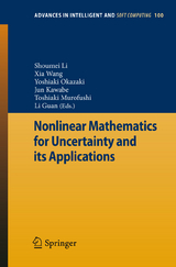 Nonlinear Mathematics for Uncertainty and its Applications - 
