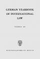 German Yearbook of International Law / Jahrbuch für Internationales Recht. - Jost Delbrück;  Thomas Giegerich;  Andreas Zimmermann