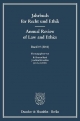 Jahrbuch für Recht und Ethik / Annual Review of Law and Ethics. - B. Sharon Byrd; Joachim Hruschka; Jan C. Joerden