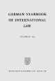 German Yearbook of International Law / Jahrbuch für Internationales Recht. - Thomas Giegerich;  Kerstin Odendahl;  Nele Matz-Lück