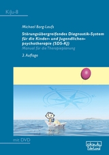 Störungsübergreifendes Diagnostik-System für die Kinder- und Jugendlichenpsychotherapie (SDS-KJ) - Michael Borg-Laufs