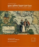 500 Jahre Saar-Lor-Lux: die Kartensammlung Fritz Hellwig im Saarländischen Landesarchiv