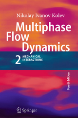 Multiphase Flow Dynamics 2 - Nikolay Ivanov Kolev