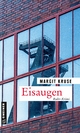 Eisaugen: Kriminalroman (Margareta Sommerfeld 1) (German Edition)