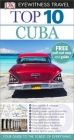 DK Eyewitness Top 10 Travel Guide: Cuba - Christopher Baker