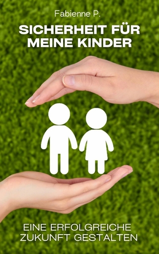 Sicherheit für meine Kinder