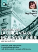 La lunga vita di Marianna urcia, MP3-CD - Dacia Maraini; Pietra Degli Esposti