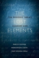 Lost Elements: The Periodic Tables Shadow Side - Mariagrazia Costa;  Marco Fontani;  Mary Virginia Orna