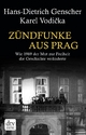 Zündfunke aus Prag - Hans-Dietrich Genscher; Petr Pithart; Karel Vodicka